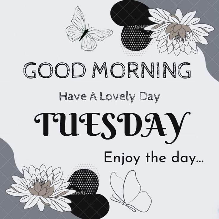 Tuesday Morning Blessings Tuesday Morning Blessings